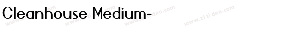 Cleanhouse Medium字体转换